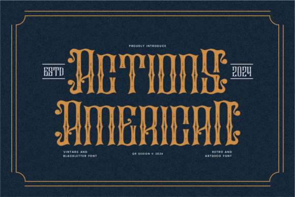 Actions American: A Bold Blackletter Font for Campaigns