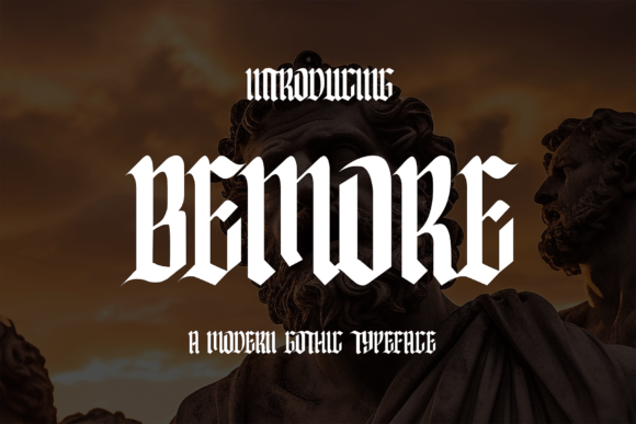 Bemore: The Blackletter Font for Bold Campaigns