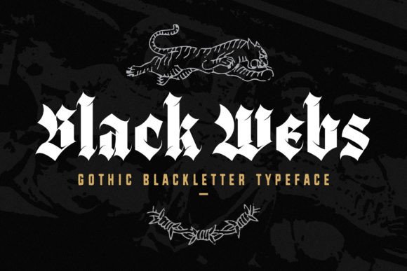 Black Webs: A Gothic Blackletter Typeface Review
