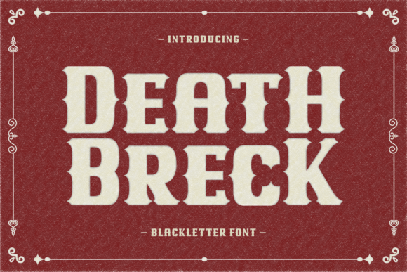 Death Breck: A Blackletter Font for Modern Editorial Design