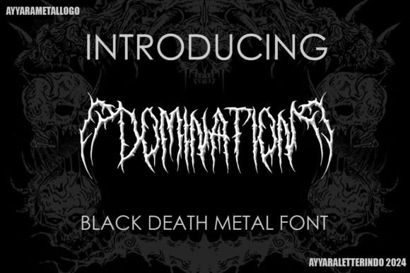 Domination: The Blackletter Font for Bold Branding