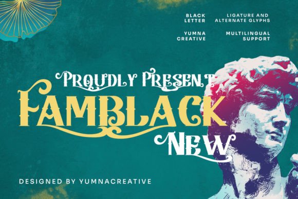 Famblack: A Modern Blackletter Font for Editorial Design