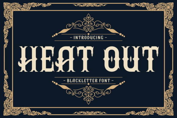 Heat out Font: A Bold Gothic Typeface for Web Design