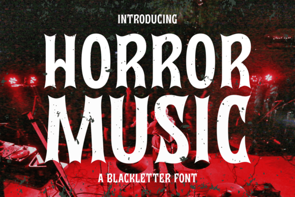 Horror Music: A Playful Gothic Font for Makers