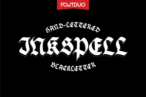 Inkspell: A Gothic Blackletter Typeface for Editors
