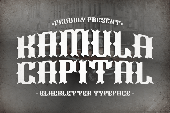 Kamula Capital: A Sharp Blackletter Typeface for Bold Campaigns