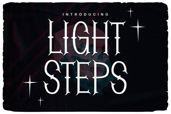 Light Steps: A Modern Gothic Typeface for Crafters