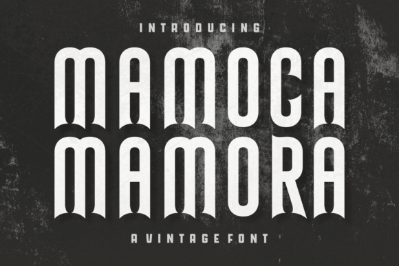 Mamoca Mamora: A Vintage Blackletter Typeface for Marketers