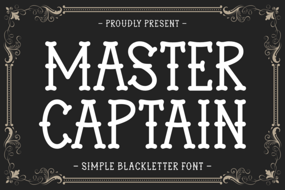 Master Captain: A Modern Gothic Typeface for Editors