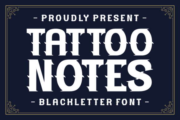 Tattoo Notes: A Gothic Font for Bold Branding