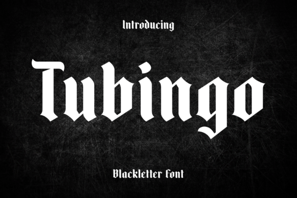 Tubingo: A Modern Gothic Font for Branding