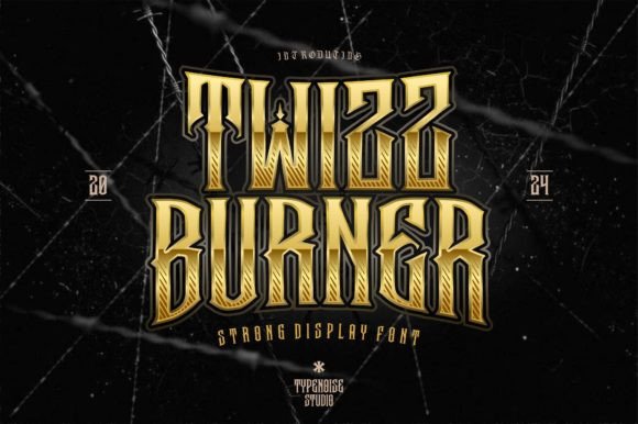 Twizz Burner: A Gothic Font for Bold Branding